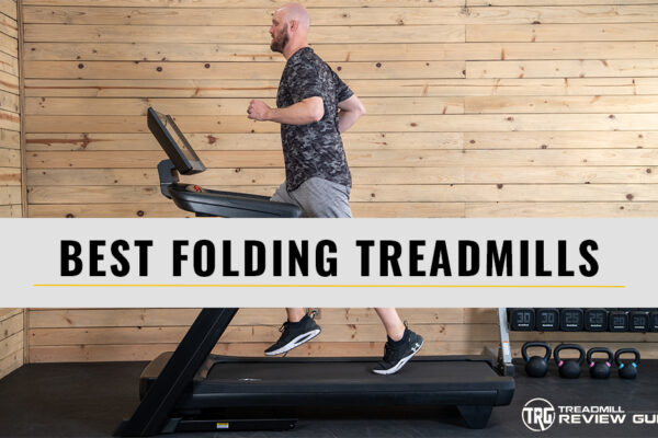 Best Folding Treadmills